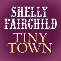 Tiny Town - Single - Shelly Fairchild
