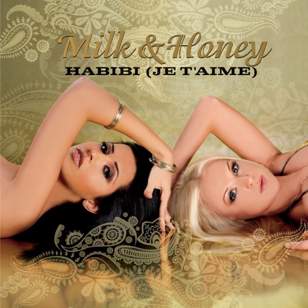 Cover Milk And Honey - Habibi Je T'Aime