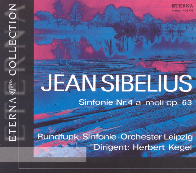 Обложка альбома «Sibelius: Symphonies Nos. 4 and 6 & The Swan of Tuonela» — Herbert Kegel & Rundfunk-Sinfonie-Orchester Leipzig