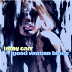 Good Woman Blues - Single