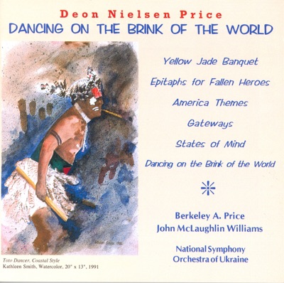 Price, D.N.: Dancing On the Brink of the World