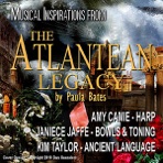 Musical Inspirations from "The Atlantean Legacy"