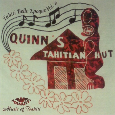 Tahiti belle époque 6 Quinn's Tahitian Hut