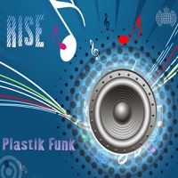 Rise - Plastik Funk
