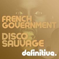 Disco Sauvage - Single - French Government