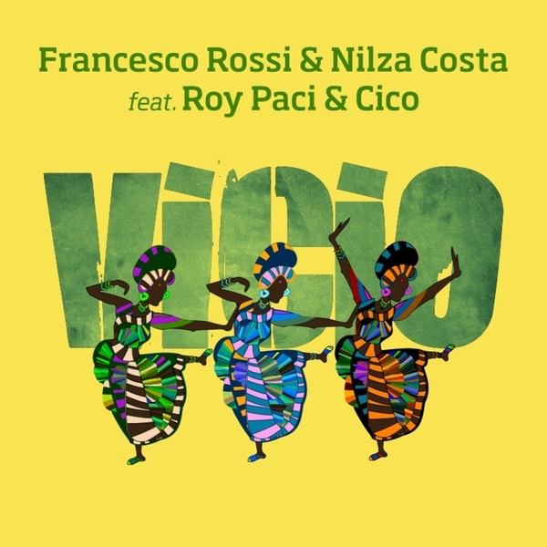 Vicio (feat. Roy Paci & Cico) - Single artwork