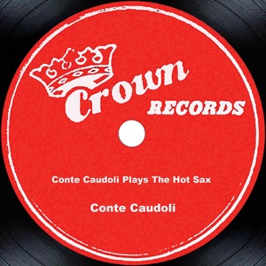 Conte Candoli Plays the Hot Sax - EP