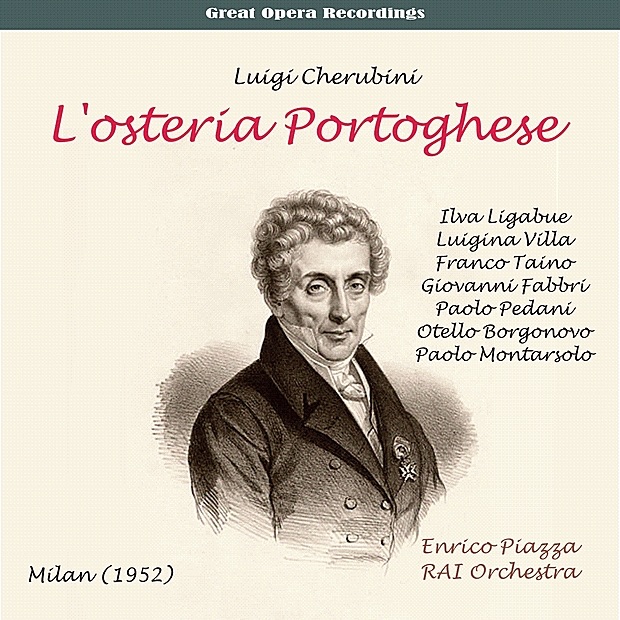 Обложка альбома «Cherubini: L'osteria Portoghese» — RAI Orchestra, Enrico Piazza, Ilva Ligabue, Luigina Villa, Franco Taino, Giovanni Fabbri, Paolo Pedani, Otello Borgonovo & Paolo Montarsolo
