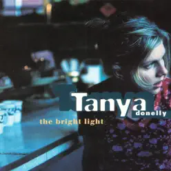 The Bright Light - EP - Tanya Donelly
