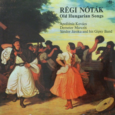 Régi nóták (Hungaroton Classics)