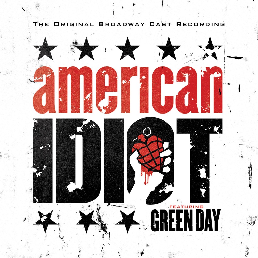 American Idiot (The Original Broadway Cast Recording) by Green Day album cover