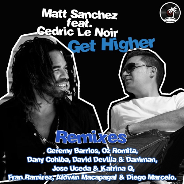 Get Higher (feat. Cedric Le Noir)
