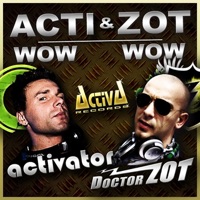 Wow Wow - Single - Acti & Zot