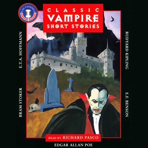 Classic Vampire Short Stories (Unabridged) cover