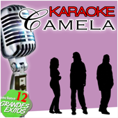 Karaoke Camela Sueños Inalcanzables Playback