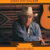 Navajo Rug — Jerry Jeff Walker