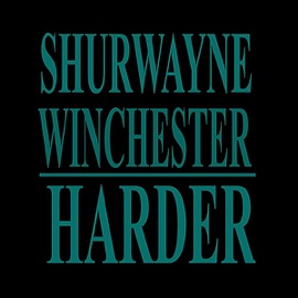 Harder Shurwayne Winchester