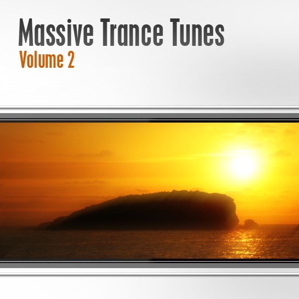 Massive Trance Tunes Vol. 2