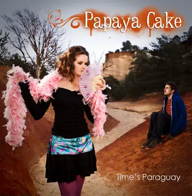 Listen to Time's Paragay by Papaya Cake