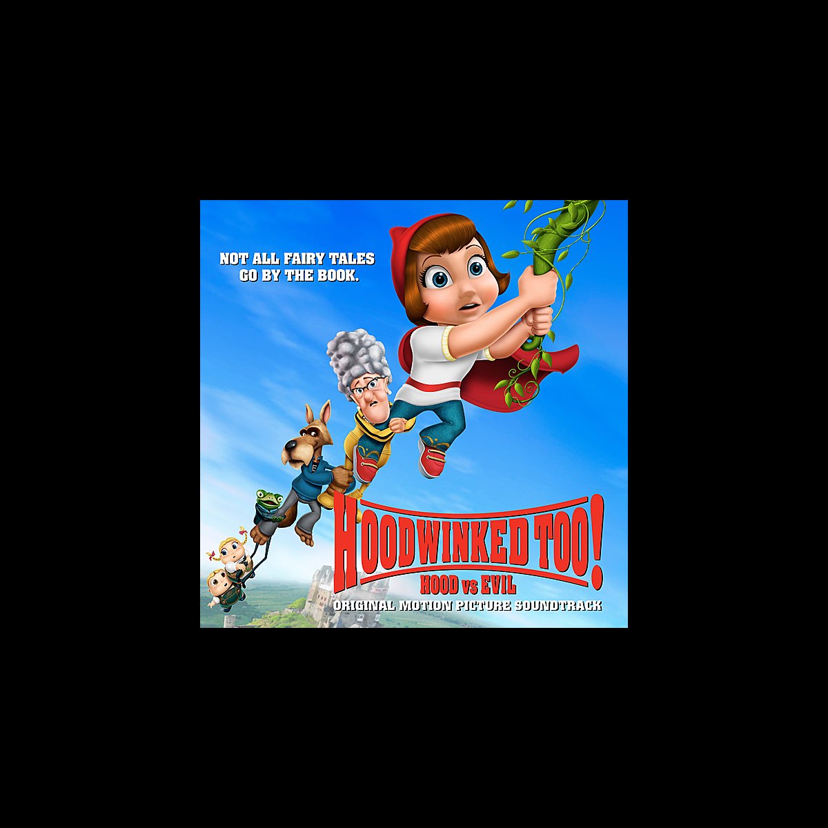 hoodwinked-too-hood-vs-evil-original-motion-picture-soundtrack