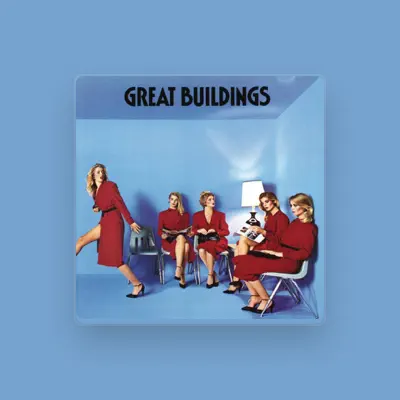 Listen to Great Buildings, watch music videos, read bio, see tour dates & more!