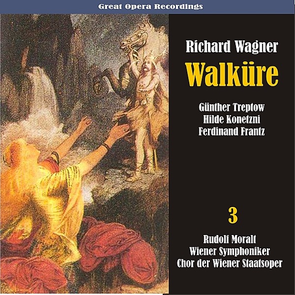 Wagner: Walküre, Vol. 3