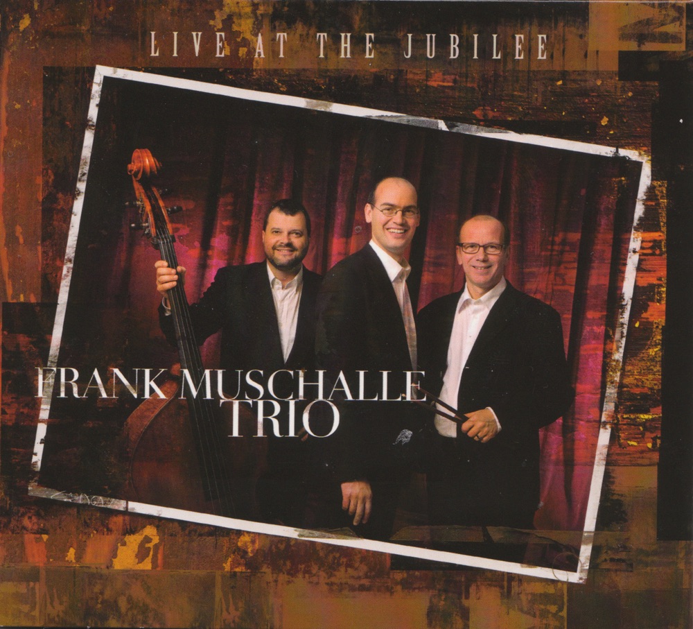 Обложка альбома «Live At The Jubilee» — Frank Muschalle