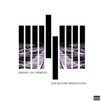 The Feature Presentation - Jordan~Jay