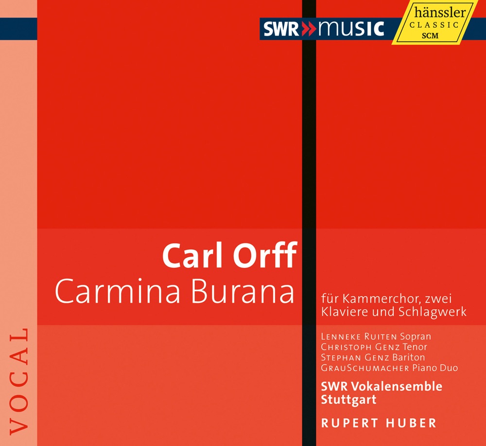 Обложка альбома «Orff: Carmina burana» — Christoph Genz, Stephan Genz, Stuttgart State Opera Children's Chorus, Stuttgart Vocal Ensemble, Rupert Huber, Lenneke Ruiten, Christoph Wiedmann, Grauschumacher Piano Duo, Norbert Schmitt-Lauxmann, Martin Ruda, Markus Fischer, Jakob Eschenburg & Frank Behle