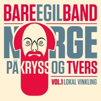 Norge På Kryss Og Tvers Vol.1 - Bare Egil Band