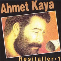 Resitaller 1 - Ahmet Kaya