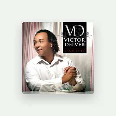 Listen to Victor Delver, watch music videos, read bio, see tour dates & more!