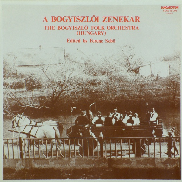 A Bogyiszlói Zenekar album cover