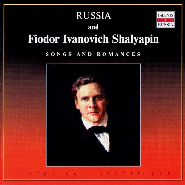 Russian Vocal School. Feodor Chaliapin - vol.2