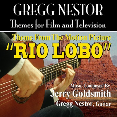 Rio Lobo (Theme from the Motion Picture) - Single