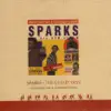 Sparks - (When I Kiss You) I Hear Charlie Parker Playing