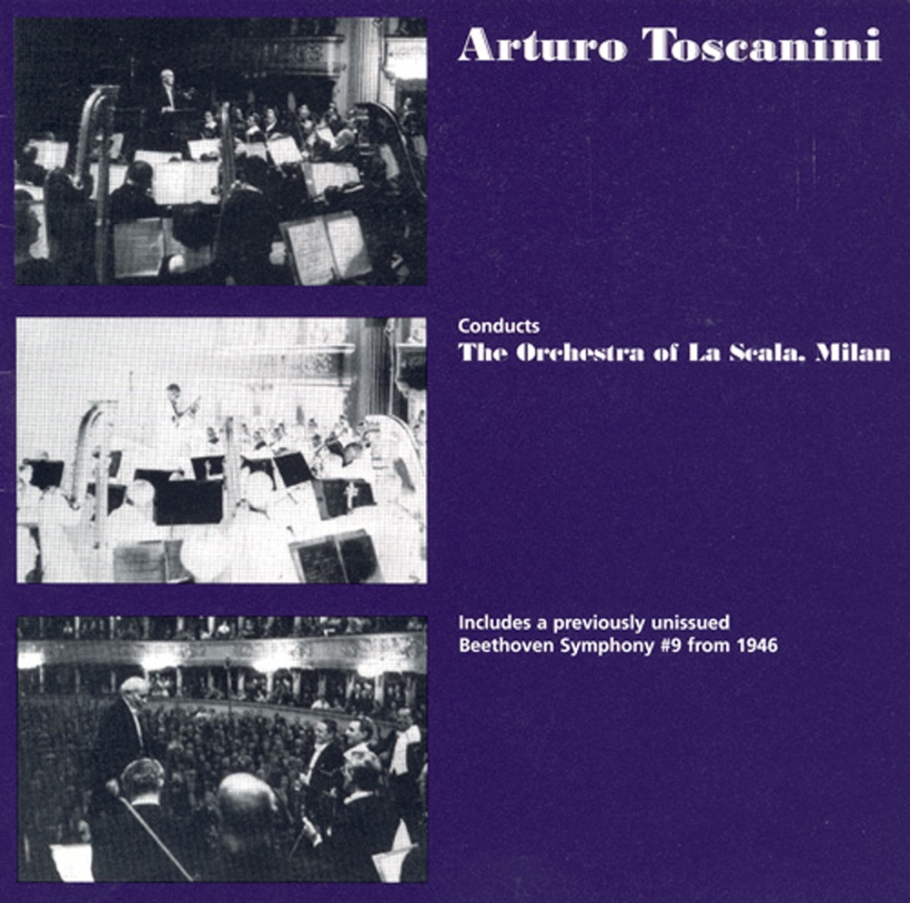 Обложка альбома «Beethoven, L. Van: Symphonies Nos. 1 and 9 - Wagner, R.: Overtures (Toscanini) (1946)» — Arturo Toscanini, Teatro Alla Scala Orchestra, Tancredi Pasero, Fedora Barbieri, Giacinto Prandelli, Milan Teatro alla Scala Chorus & Gabriella Gatti