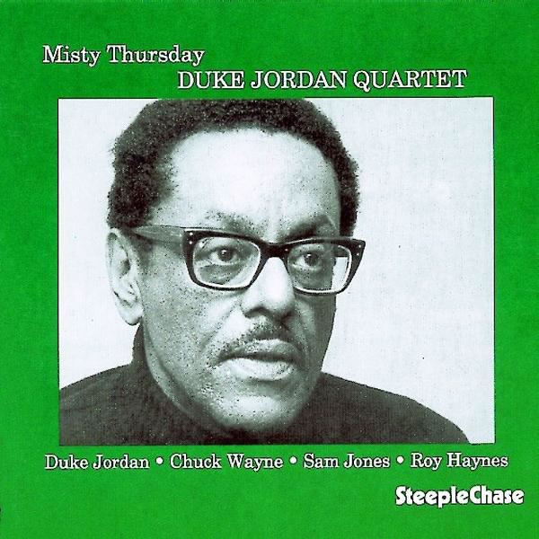 Обложка альбома «Misty Thursday» — Duke Jordan