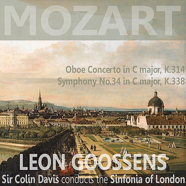 Обложка альбома «Mozart: Oboe Concerto in C Major, K. 314: Symphony in C Major, No. 34, K. 338» — Leon Goossens, Sinfonia of London & Sir Colin Davis