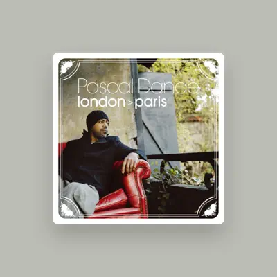 Listen to Pascal Danae, watch music videos, read bio, see tour dates & more!