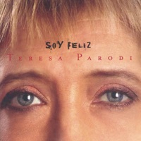 Soy Feliz - Teresa Parodi
