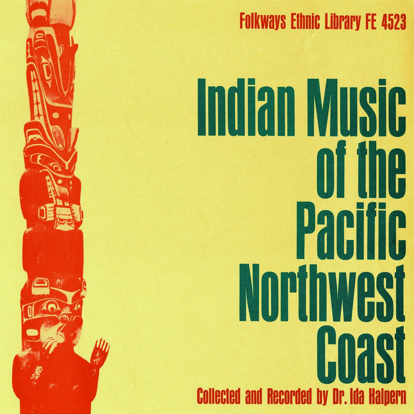 Indian Music of the Pacific Northwest Coast