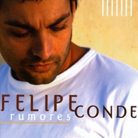 Rumores - Felipe Conde