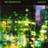 Paul Cram Orchestra - Campin Out