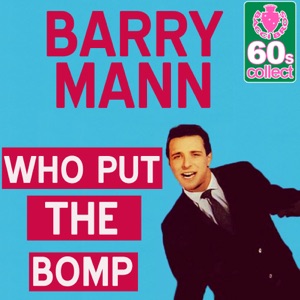 Who Put the Bomp - Single