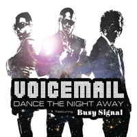 Dance the Night Away Feat. Busy Signal - Voicemail