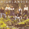Born to Be a Warrior - Highlander