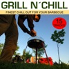 Grill 'n' Chill - Finest Chill Out for Your Barbecue, 2006