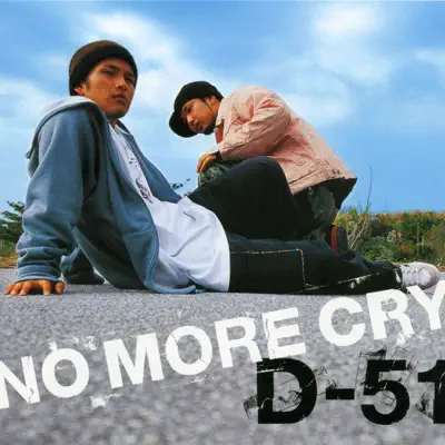 No More Cry - Single - D-51