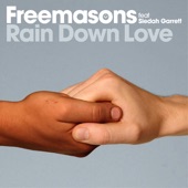 Freemasons - Rain Down Love